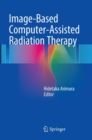 Image for Image-Based Computer-Assisted Radiation Therapy