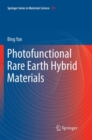 Image for Photofunctional Rare Earth Hybrid Materials