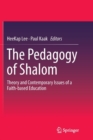 Image for The Pedagogy of Shalom : Theory and Contemporary Issues of a Faith-based Education