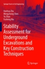Image for Stability Assessment for Underground Excavations and Key Construction Techniques