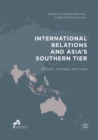 Image for International Relations and Asia’s Southern Tier