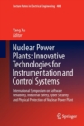 Image for Nuclear Power Plants: Innovative Technologies for Instrumentation and Control Systems
