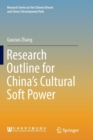 Image for Research Outline for China’s Cultural Soft Power