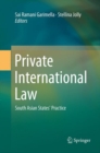 Image for Private International Law : South Asian States’ Practice