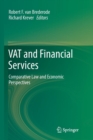 Image for VAT and Financial Services : Comparative Law and Economic Perspectives