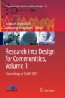 Image for Research into Design for Communities, Volume 1 : Proceedings of ICoRD 2017