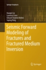 Image for Seismic Forward Modeling of Fractures and Fractured Medium Inversion