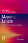 Image for Mapping leisure  : studies from Australia, Asia and Africa
