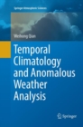 Image for Temporal Climatology and Anomalous Weather Analysis