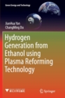 Image for Hydrogen Generation from Ethanol using Plasma Reforming Technology