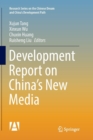 Image for Development Report on China’s New Media