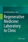 Image for Regenerative Medicine: Laboratory to Clinic