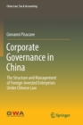 Image for Corporate Governance in China : The Structure and Management of Foreign-Invested Enterprises Under Chinese Law