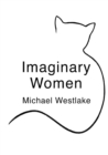 Image for Imaginary Women