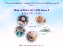 Image for Picture sound book for teenage children for learning Chinese words related to Body actions and tools  Volume 1