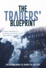 Image for Traders&#39; Blueprint: Winning Strategies for Profiting from Stocks, Forex, Commodities, and Options