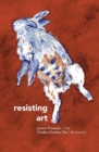Image for Resisting Art