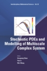 Image for Stochastic Pdes And Modelling Of Multiscale Complex System