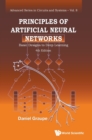 Image for Principles of artificial neural networks  : basic designs to deep learning