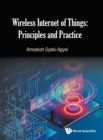 Image for Wireless Internet Of Things: Principles And Practice