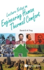 Image for Lecture Notes On Engineering Human Thermal Comfort