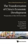 Image for Transformation of China&#39;s Economic Development, The: Perspectives of Sino-us Economists