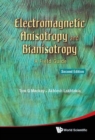 Image for Electromagnetic Anisotropy And Bianisotropy: A Field Guide