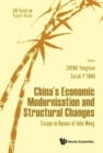 Image for China&#39;s Economic Modernisation And Structural Changes: Essays In Honour Of John Wong