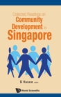 Image for Collected Readings On Community Development In Singapore