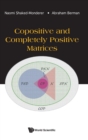 Image for Copositive And Completely Positive Matrices
