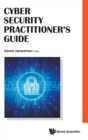Image for Cyber Security Practitioner&#39;s Guide
