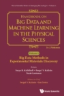 Image for Handbook On Big Data And Machine Learning In The Physical Sciences (In 2 Volumes) : vol. 1
