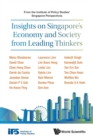Image for Insights On Singapore&#39;s Economy And Society From Leading Thinkers: From The Institute Of Policy Studies&#39; Singapore Perspectives