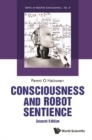 Image for Consciousness And Robot Sentience (Second Edition)