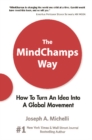 Image for Mindchamps Way, The: How To Turn An Idea Into A Global Movement