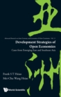 Image for Development Strategies Of Open Economies: Cases From Emerging East And Southeast Asia