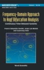 Image for Frequency-domain Approach To Hopf Bifurcation Analysis: Continuous Time-delayed Systems
