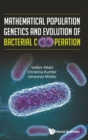 Image for Mathematical Population Genetics And Evolution Of Bacterial Cooperation