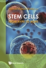 Image for Stem cells: from hype to hope