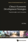 Image for China&#39;s economic development strategies: transformation and innovation