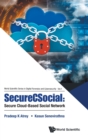 Image for Securecsocial: Secure Cloud-based Social Network