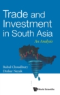 Image for Trade And Investment In South Asia: An Analysis