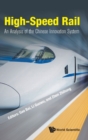 Image for High-speed rail  : an analysis of the Chinese innovation system