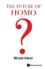 Image for Future Of Homo, The