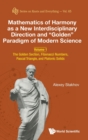 Image for Mathematics Of Harmony As A New Interdisciplinary Direction And &quot;Golden&quot; Paradigm Of Modern Science - Volume 1: The Golden Section, Fibonacci Numbers, Pascal Triangle, And Platonic Solids