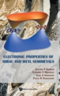 Image for Electronic Properties Of Dirac And Weyl Semimetals