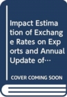 Image for Impact Estimation Of Exchange Rates On Exports And Annual Update Of Competitiveness Analysis For 34 Greater China Economies