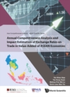 Image for Annual Competitiveness Analysis And Impact Estimation Of Exchange Rates On Trade In Value-added Of Asean Economies : 0