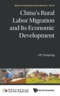 Image for China&#39;s Rural Labor Migration And Its Economic Development