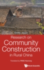 Image for Research On Community Construction In Rural China
